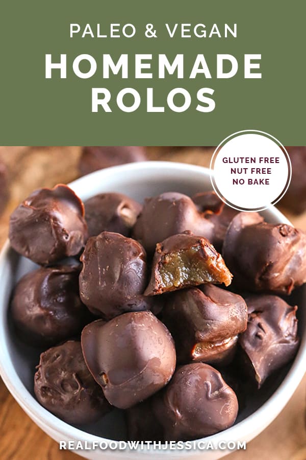 Paleo Vegan Caramel Rolos - Real Food with Jessica